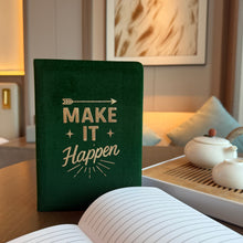 Load image into Gallery viewer, Dark Green Velvet Notebook - 80 pages - Make It Happen