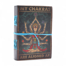 Load image into Gallery viewer, Leather Printed Notebook – My Chakras Are Aligned AF - 17.8×12.7 cm