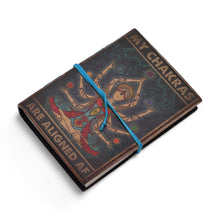 Load image into Gallery viewer, Leather Printed Notebook – My Chakras Are Aligned AF - 17.8×12.7 cm