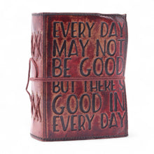 Load image into Gallery viewer, Fat Deckled Edge Leather Notebook – Every Day May Not Be Good (12.7 × 8.9 cm)